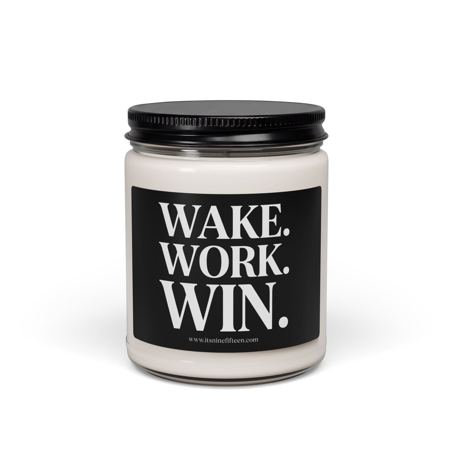 Wake. Work. Win. Soy Candle