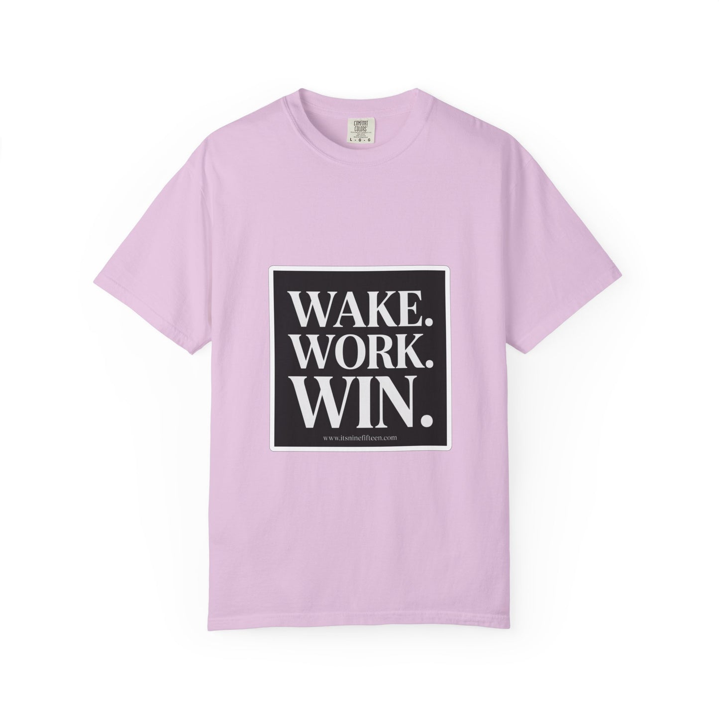 Wake. Work. Win. Tee